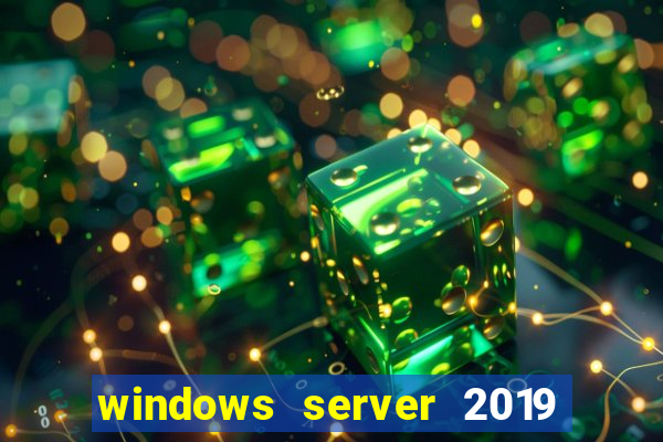 windows server 2019 iso pt-br download